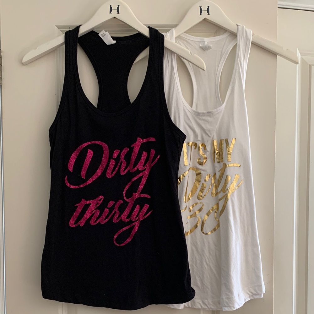 Black and White Dirty 30 Graphic Tank Tops